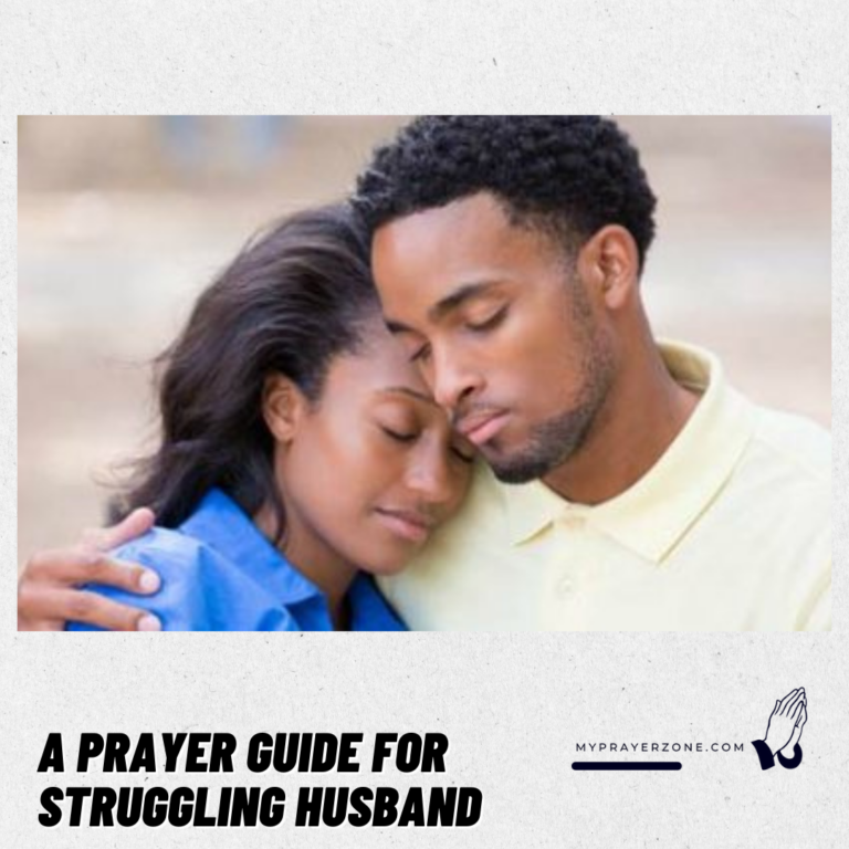 A Prayer Guide for Struggling Husband