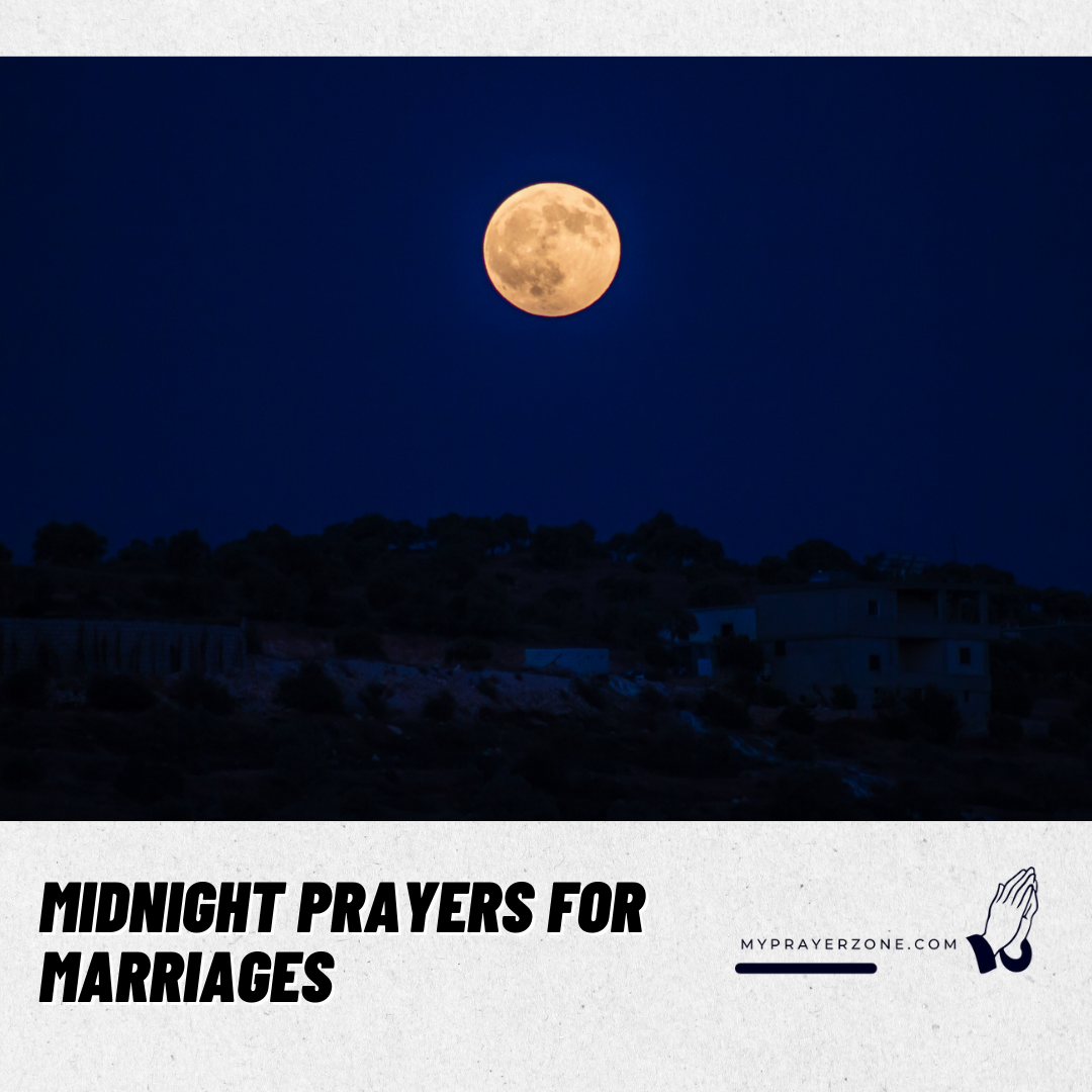MIDNIGHT PRAYERS FOR MARRIAGES