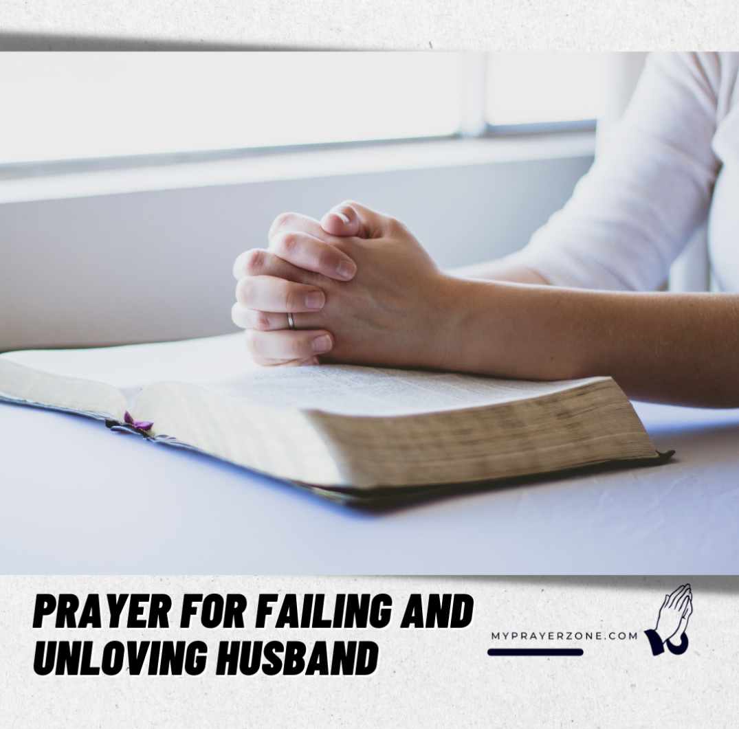 40 PRAYERS FOR UNLOVING HUSBAND ( PRAYER WHEN YOU FEEL UNLOVED BY YOUR