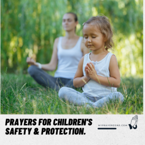 Prayers for Children's Safety and Protection
