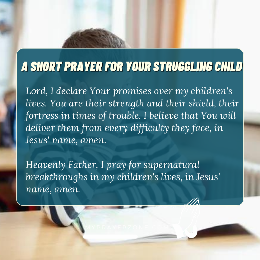 A Short Prayer for Your Struggling Child
