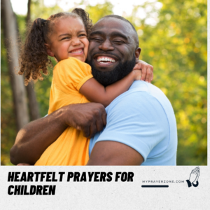 HEARTFELT PRAYERS FOR CHILDREN