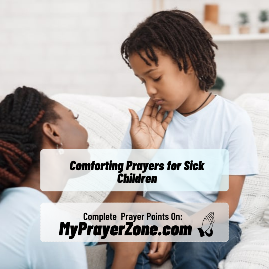 Inspirational Prayers for the Recovery of Sick Children