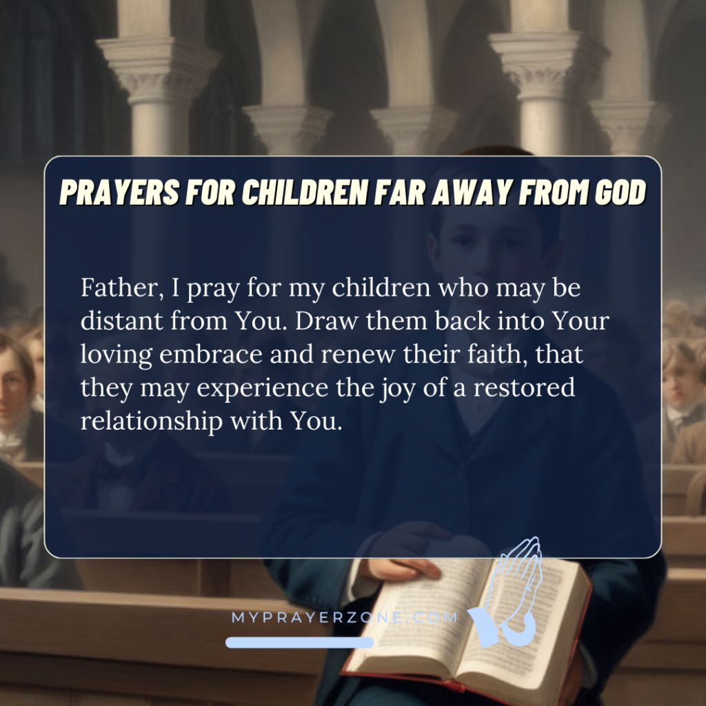 Prayers for Your Children Far Away From God