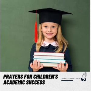 Prayers for Children's Academic Success