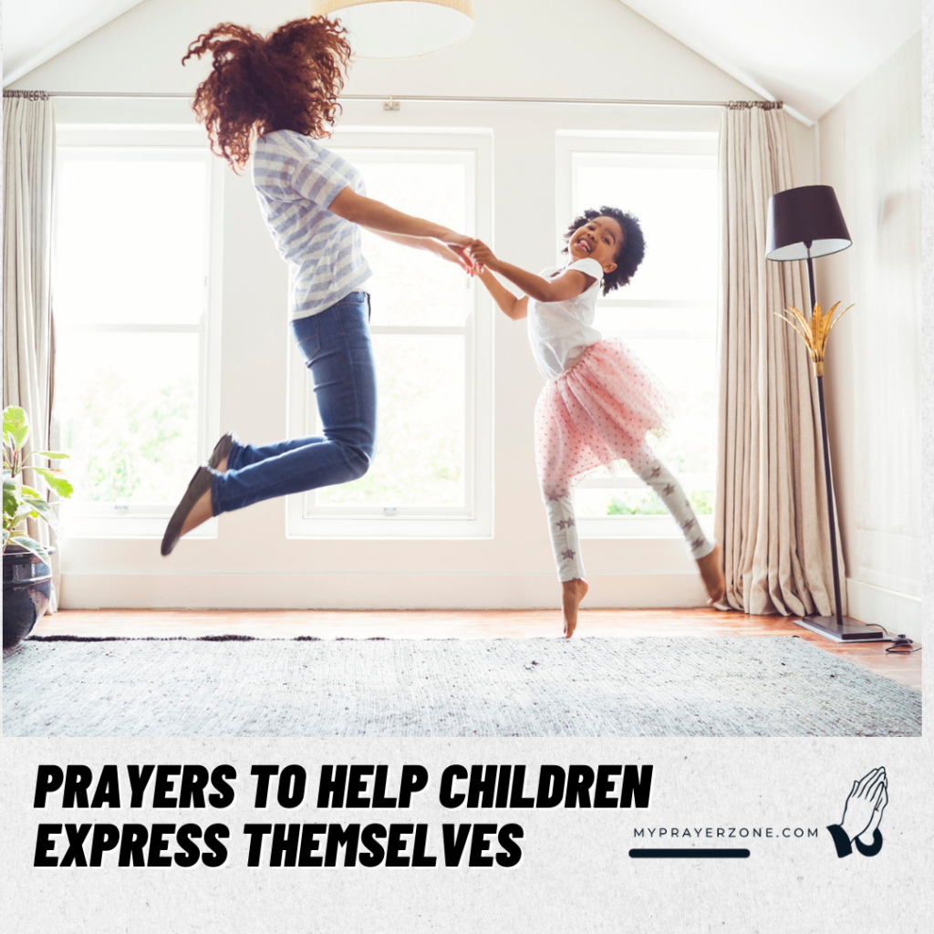 PRAYERS To Help CHILDREN Express Themselves