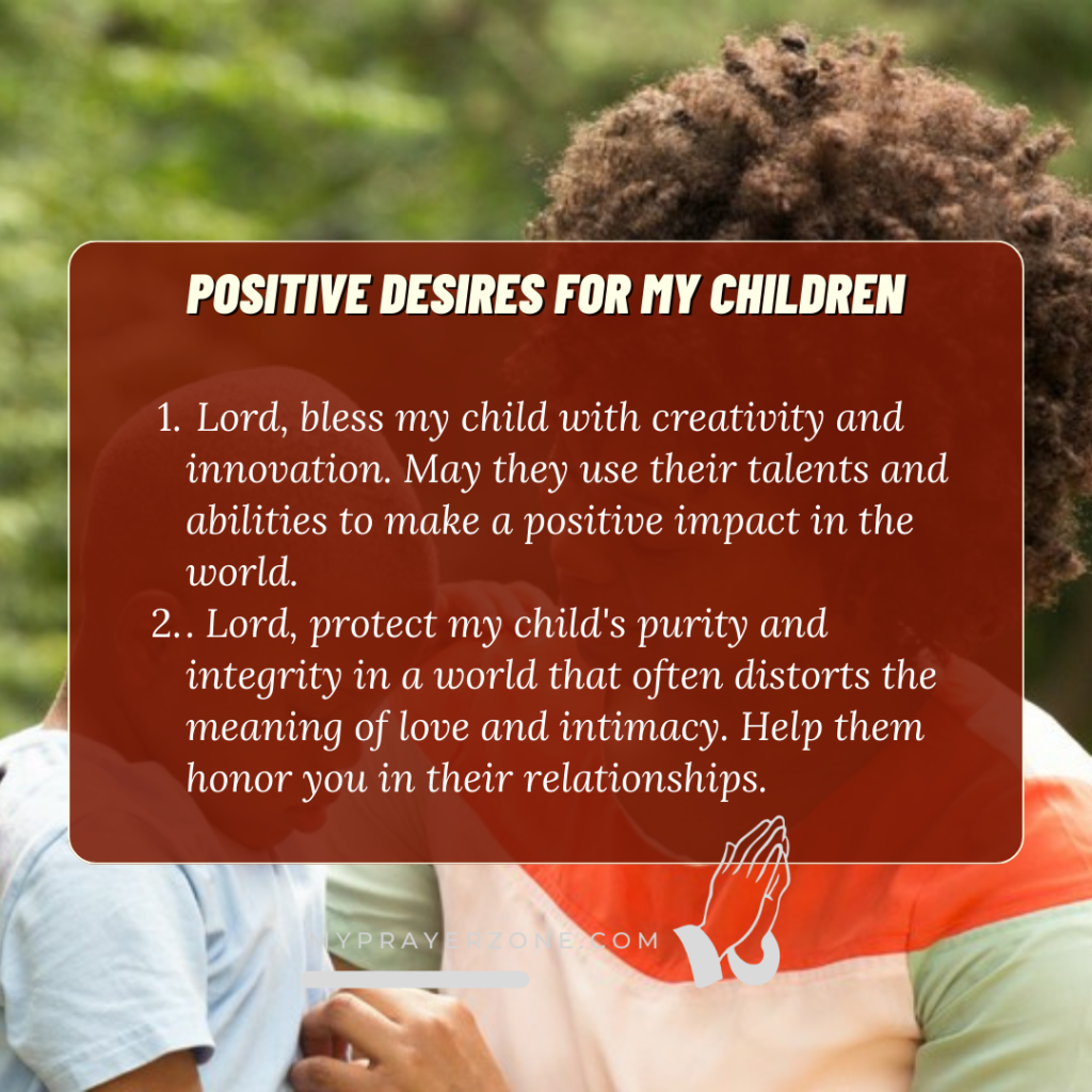 Positive desires for my children