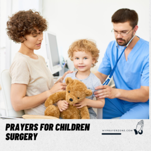 Prayer for Surgery on Children