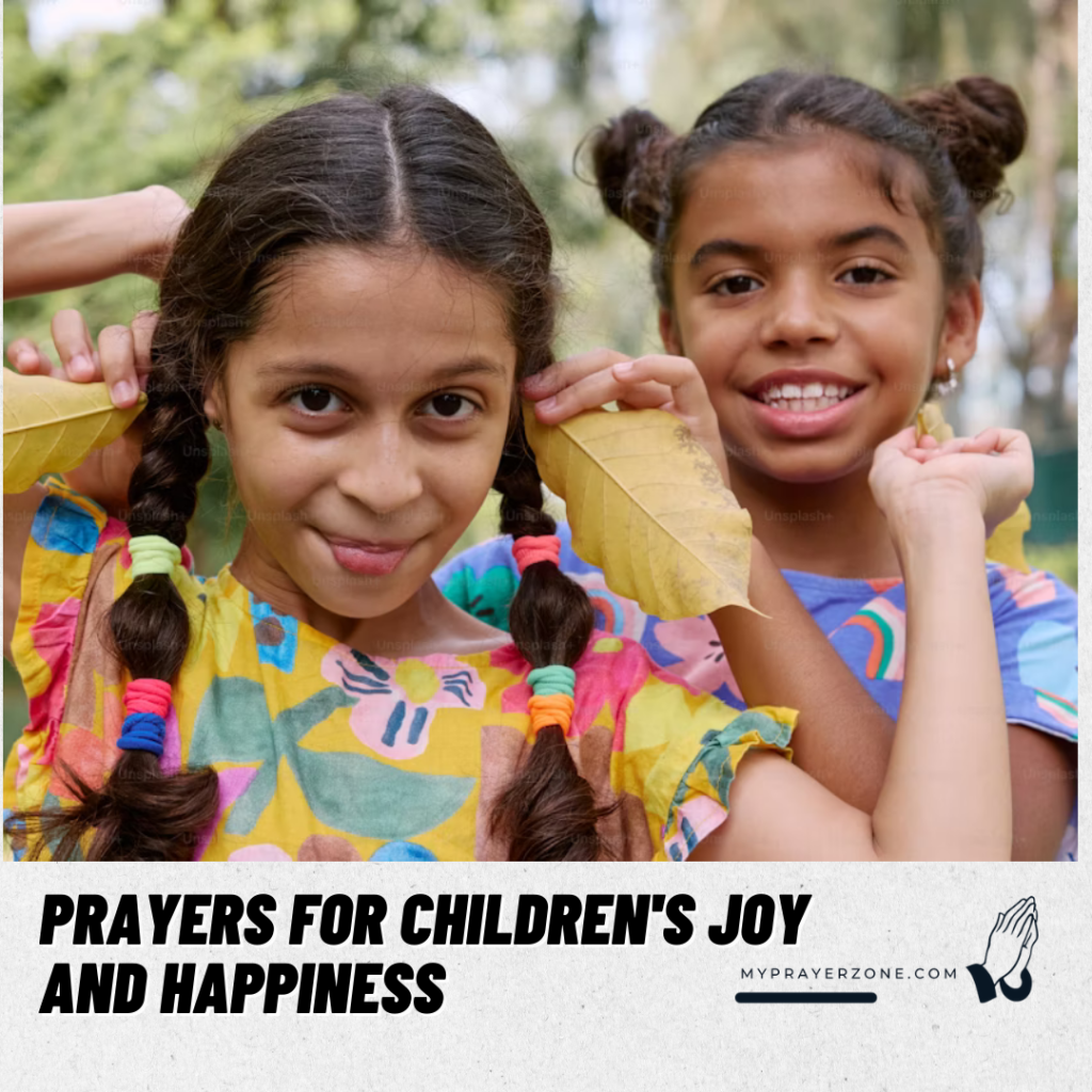 Prayers for Children's Joy and Happiness