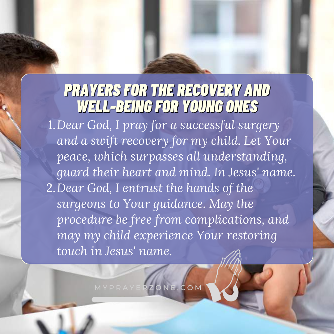 Prayers for The Recovery and Well-Being for Young Ones