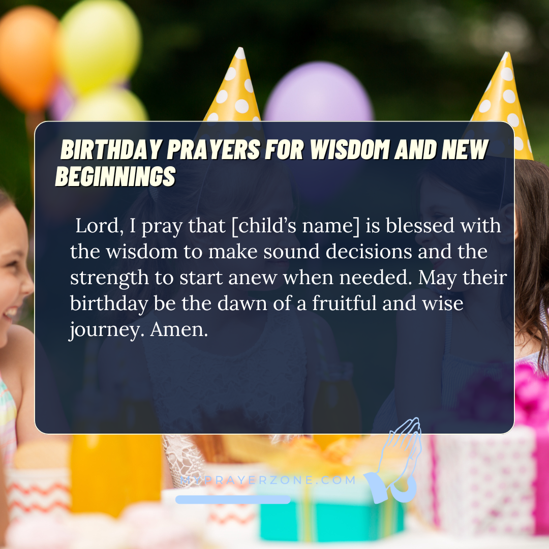 Birthday Prayers for Wisdom and New Beginnings