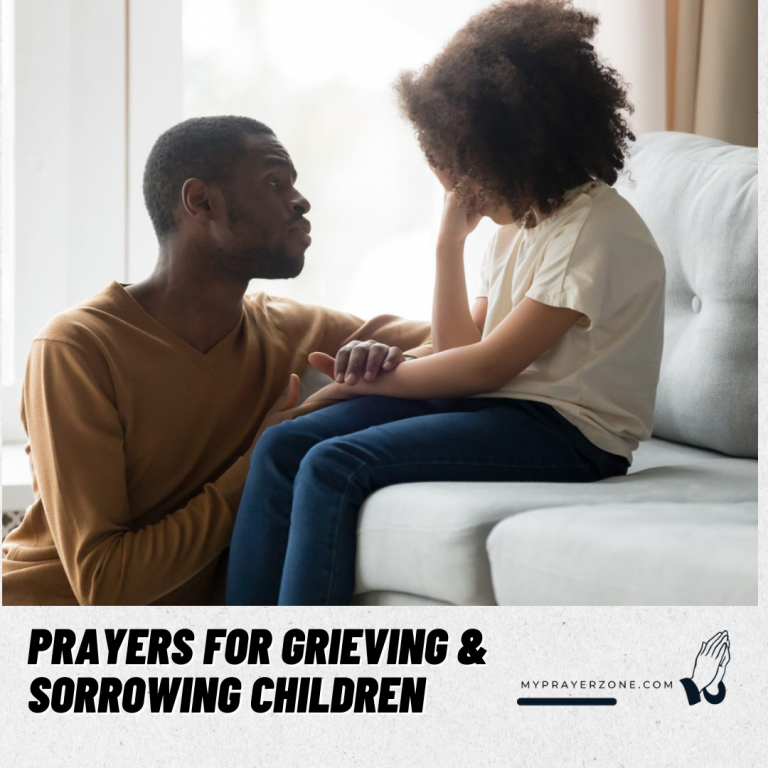 Prayers For Grieving and Sorrowing Children